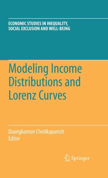 Produktbild: Modeling Income Distributions and Lorenz Curves