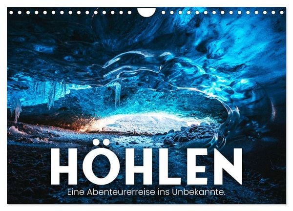 Produktbild: H&ouml;hlen - Eine Abenteuerreise ins Unbekannte. (Wandkalender 2026 DIN A4 quer), CALVENDO Monatskalender