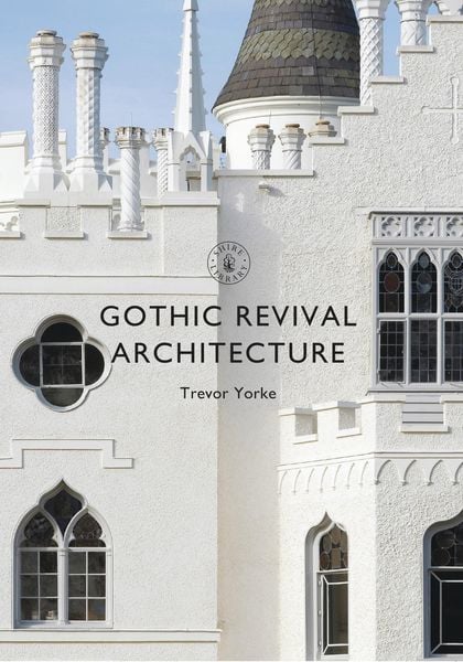 Produktbild: Gothic Revival Architecture