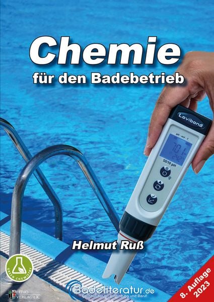 Produktbild: Chemie f&uuml;r den Badebetrieb 8. Auflage 2023
