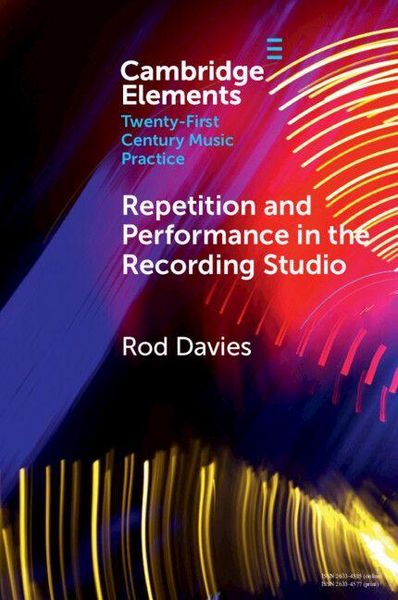 Produktbild: Repetition and Performance in the Recording Studio