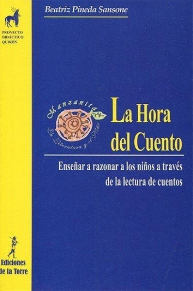 Produktbild: La hora del cuento : ense&ntilde;ar a razonar a los ni&ntilde;os a trav&eacute;s de la lectura de cuentos