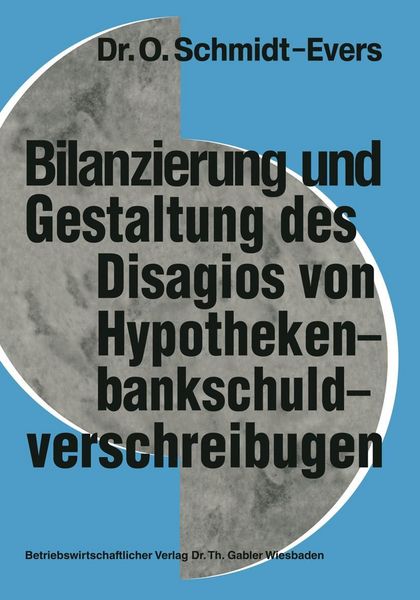 Produktbild: Bilanzierung und Gestaltung des Disagios von Hypothekenbankschuldverschreibungen
