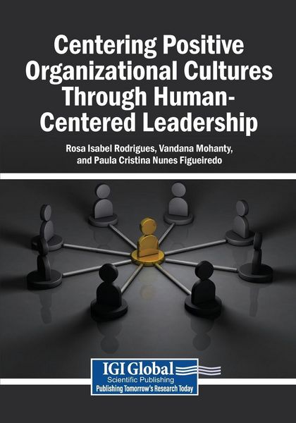Produktbild: Centering Positive Organizational Cultures Through Human-Centered Leadership