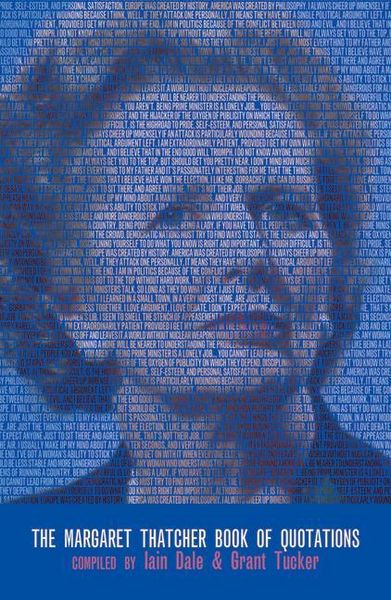 Produktbild: The Margaret Thatcher Book of Quotations