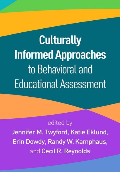 Produktbild: Culturally Informed Approaches to Behavioral and Educational Assessment