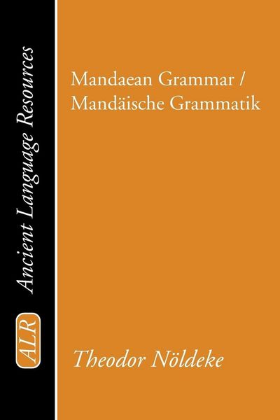 Produktbild: Mandaean Grammar / Mand&auml;ische Grammatik