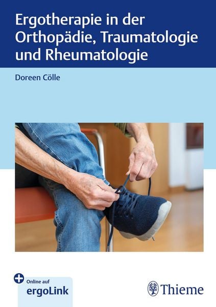 Produktbild: Ergotherapie in Orthop&auml;die, Traumatologie und Rheumatologie