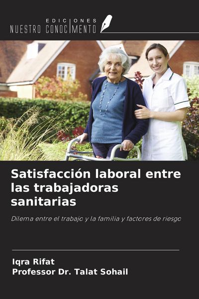 Produktbild: Satisfacci&oacute;n laboral entre las trabajadoras sanitarias