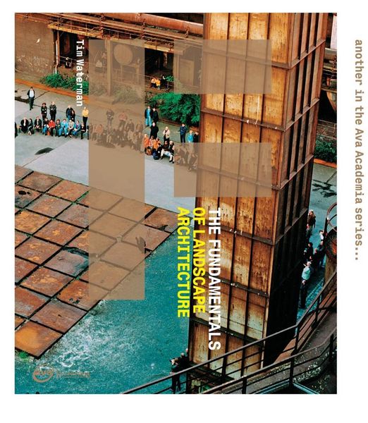 Produktbild: The Fundamentals of Landscape Architecture
