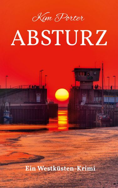 Absturz, Taschenbuch von Kim Porter, BoD – Books on Demand, 9783769301359