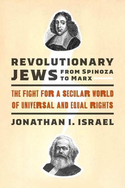 Produktbild: Revolutionary Jews from Spinoza to Marx