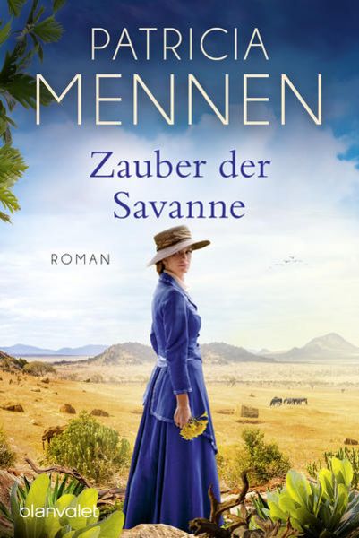 Zauber der Savanne, Taschenbuch von Patricia Mennen, Blanvalet