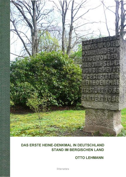 Produktbild: Das Erste Heine-Denkmal in Deutschland Stand im Bergischen Land