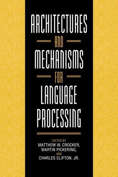 Produktbild: Architectures and Mechanisms for Language Processing
