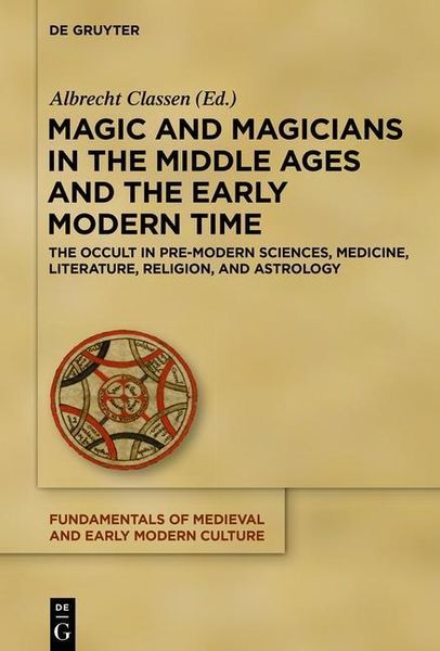 Produktbild: Magic and Magicians in the Middle Ages and the Early Modern Time