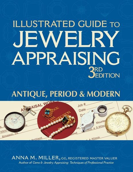 Produktbild: Illustrated Guide to Jewelry Appraising (3rd Edition)
