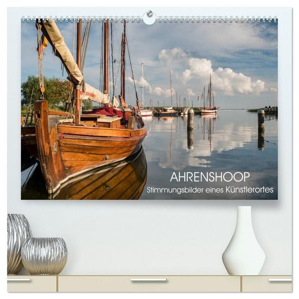 Produktbild: Ahrenshoop - Stimmungsbilder eines K&uuml;nstlerortes (hochwertiger Premium Wandkalender 2026 DIN A2 quer), Kunstdruck in Hochglanz