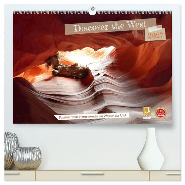 Produktbild: Discover the West (hochwertiger Premium Wandkalender 2027 DIN A2 quer), Kunstdruck in Hochglanz