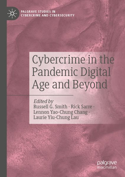 Produktbild: Cybercrime in the Pandemic Digital Age and Beyond