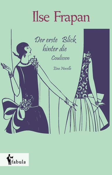 Produktbild: Frapan, I: Der erste Blick hinter die Coulissen. Eine Novell