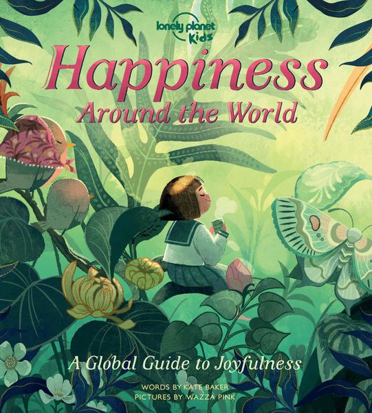 Produktbild: Lonely Planet Kids Happiness Around the World