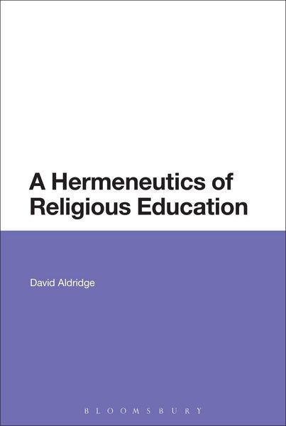 Produktbild: A Hermeneutics of Religious Education