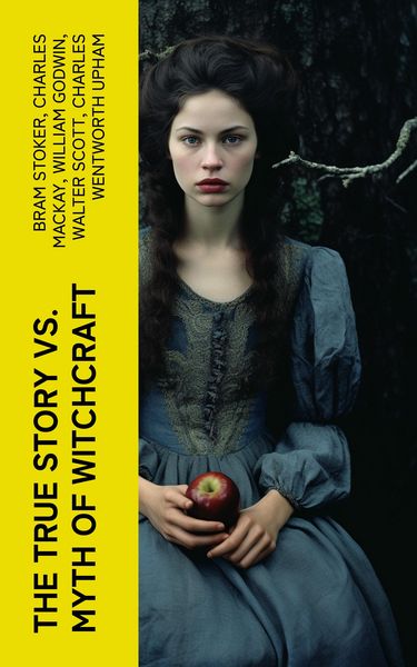 Produktbild: The True Story vs. Myth of Witchcraft