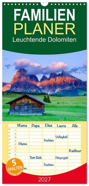 Produktbild: Familienplaner 2027 - Leuchtende Dolomiten mit 5 Spalten (Wandkalender, 21 x 45 cm) CALVENDO