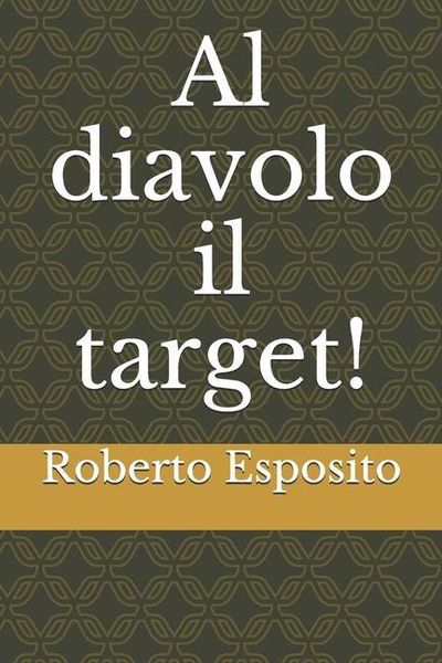 Produktbild: Al diavolo il target!