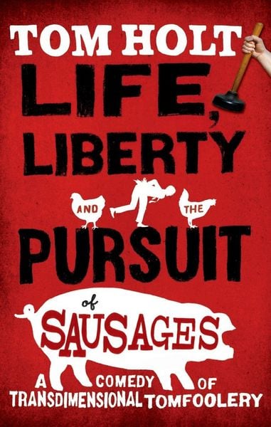 Produktbild: Life, Liberty And The Pursuit Of Sausages