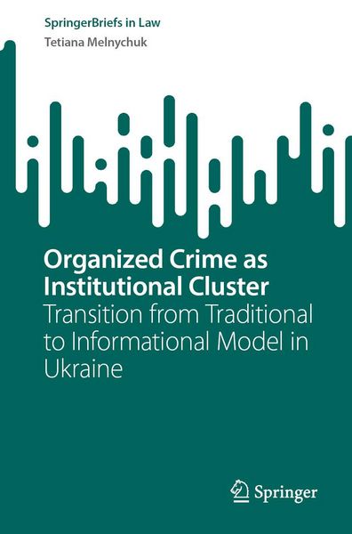 Produktbild: Organized Crime as Institutional Cluster