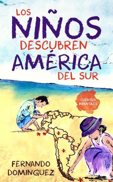 Produktbild: Los ni&ntilde;os descubren Am&eacute;rica del Sur