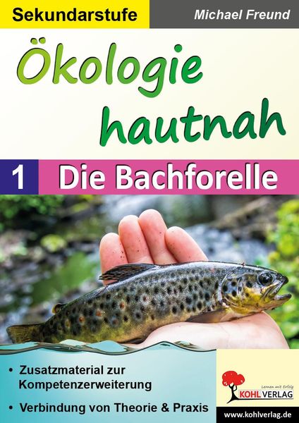 Produktbild: &Ouml;kologie hautnah - Band 1: Die Bachforelle