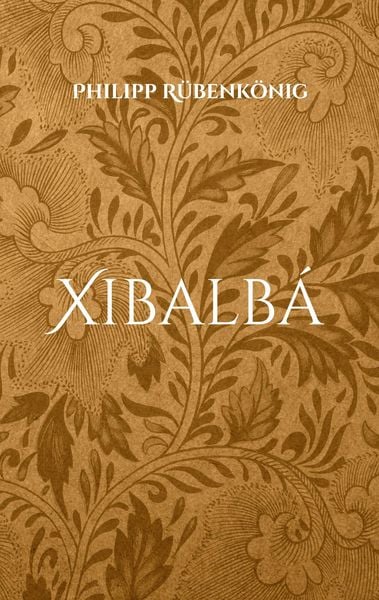 Produktbild: Xibalb&aacute;