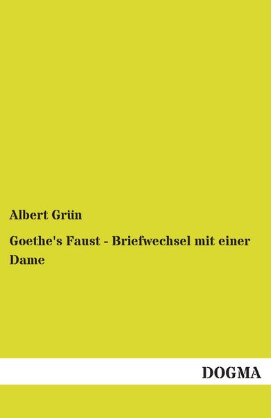 Produktbild: Goethe's Faust - Briefwechsel mit einer Dame