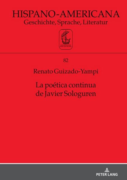 Produktbild: La po&eacute;tica continua de Javier Sologuren