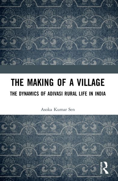 Produktbild: Sen, A: The Making of a Village