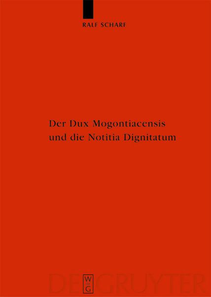 Produktbild: Der Dux Mogontiacensis und die Notitia Dignitatum