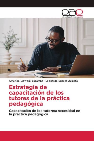 Produktbild: Estrategia de capacitaci&oacute;n de los tutores de la pr&aacute;ctica pedag&oacute;gica