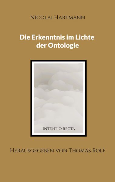 Produktbild: Die Erkenntnis im Lichte der Ontologie