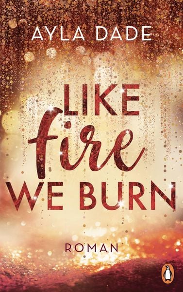 Produktbild: Like Fire We Burn