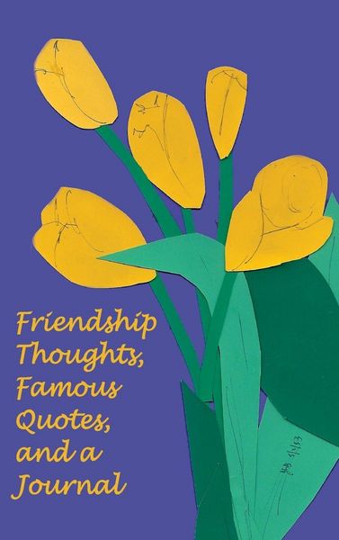 Produktbild: Friendship Thoughts, Famous Quotes, and a Journal