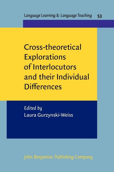 Produktbild: Cross-theoretical Explorations of Interlocutors and their Individual Differences