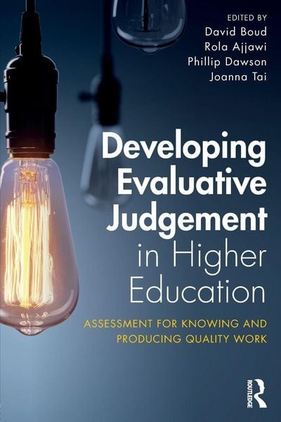 Produktbild: Developing Evaluative Judgement in Higher Education