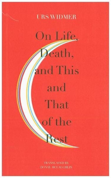 Produktbild: On Life, Death, and This and That of the Rest