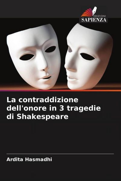 Produktbild: La contraddizione dell'onore in 3 tragedie di Shakespeare