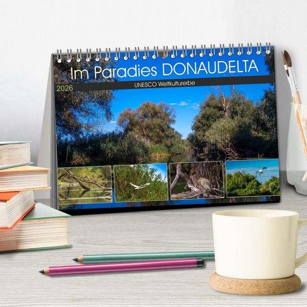 Produktbild: Das Paradies Donaudelta (Tischkalender 2026 DIN A5 quer), CALVENDO Monatskalender