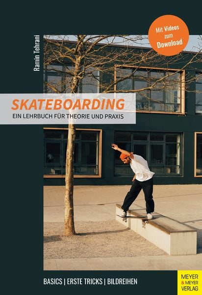 Skateboarding, Taschenbuch von Ramin Tehrani, Meyer & Meyer, 9783840377938