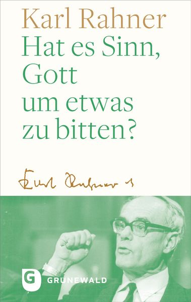 Produktbild: Hat es Sinn, Gott um etwas zu bitten?
